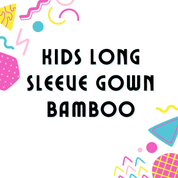KIDS LOVEY LONG SLEEVE LOUNGE DRESS - BAMBOO - PRE ORDER