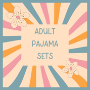 ADULT BAMBOO PAJAMA SET - LONG SLEEVE SHIRT AND JOGGERS - BAMBOO - READY TO SHIP - VIEW ALL