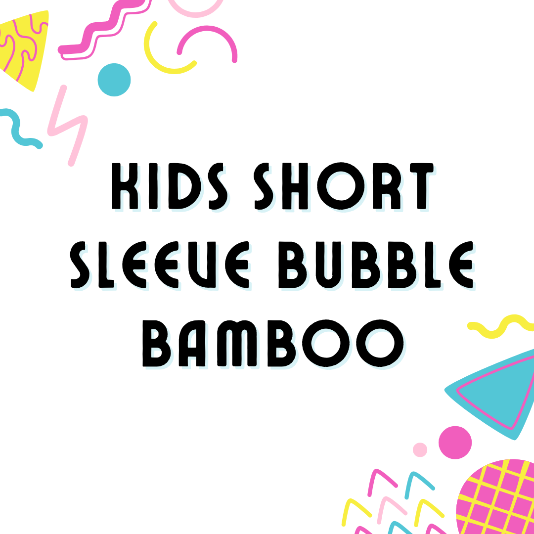 BUBBLY SHORT SLEEVE BUBBLE - BAMBOO - PRE ORDER