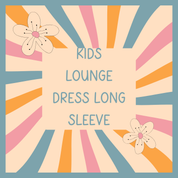 GIRLS LOVEY LONG SLEEVE LOUNGE DRESS - BAMBOO - READY TO SHIP - VIEW ALL