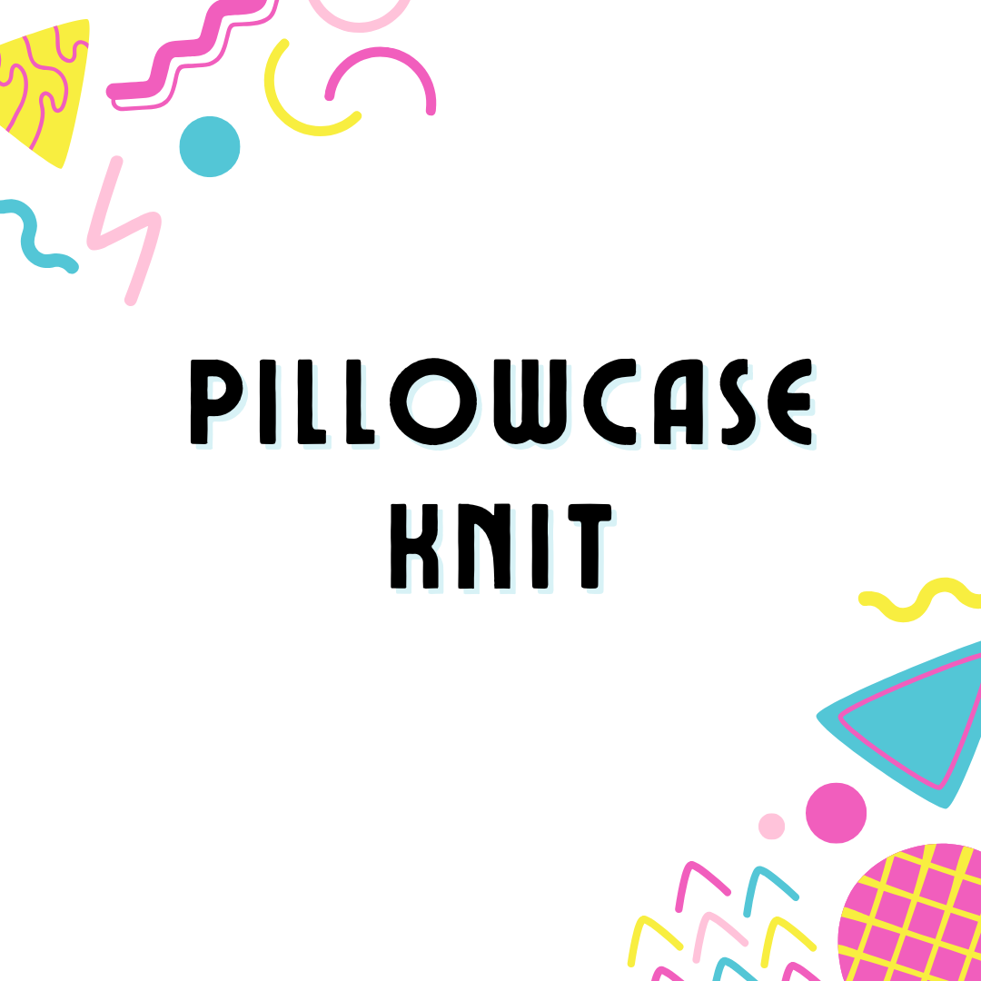 LUSH PILLOWCASE - KNIT - PRE ORDER